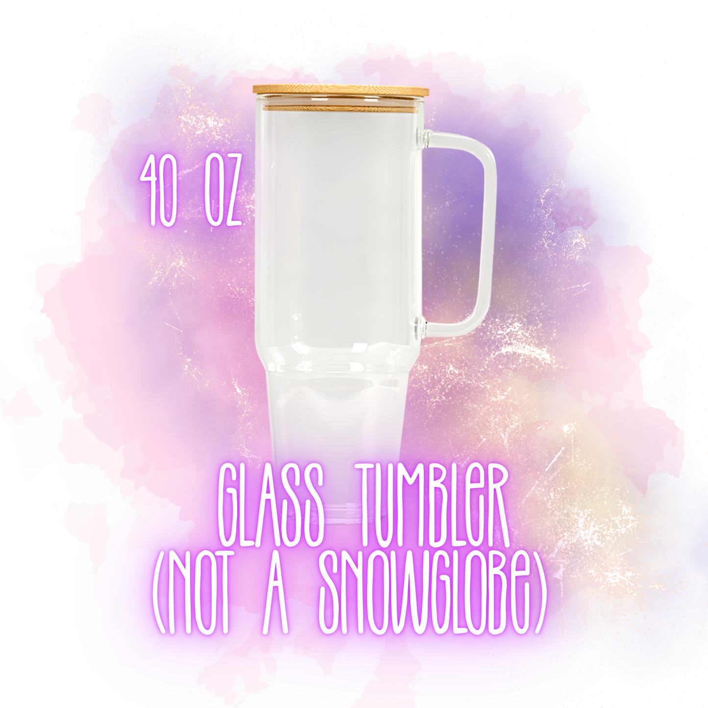 40oz Glass tumbler