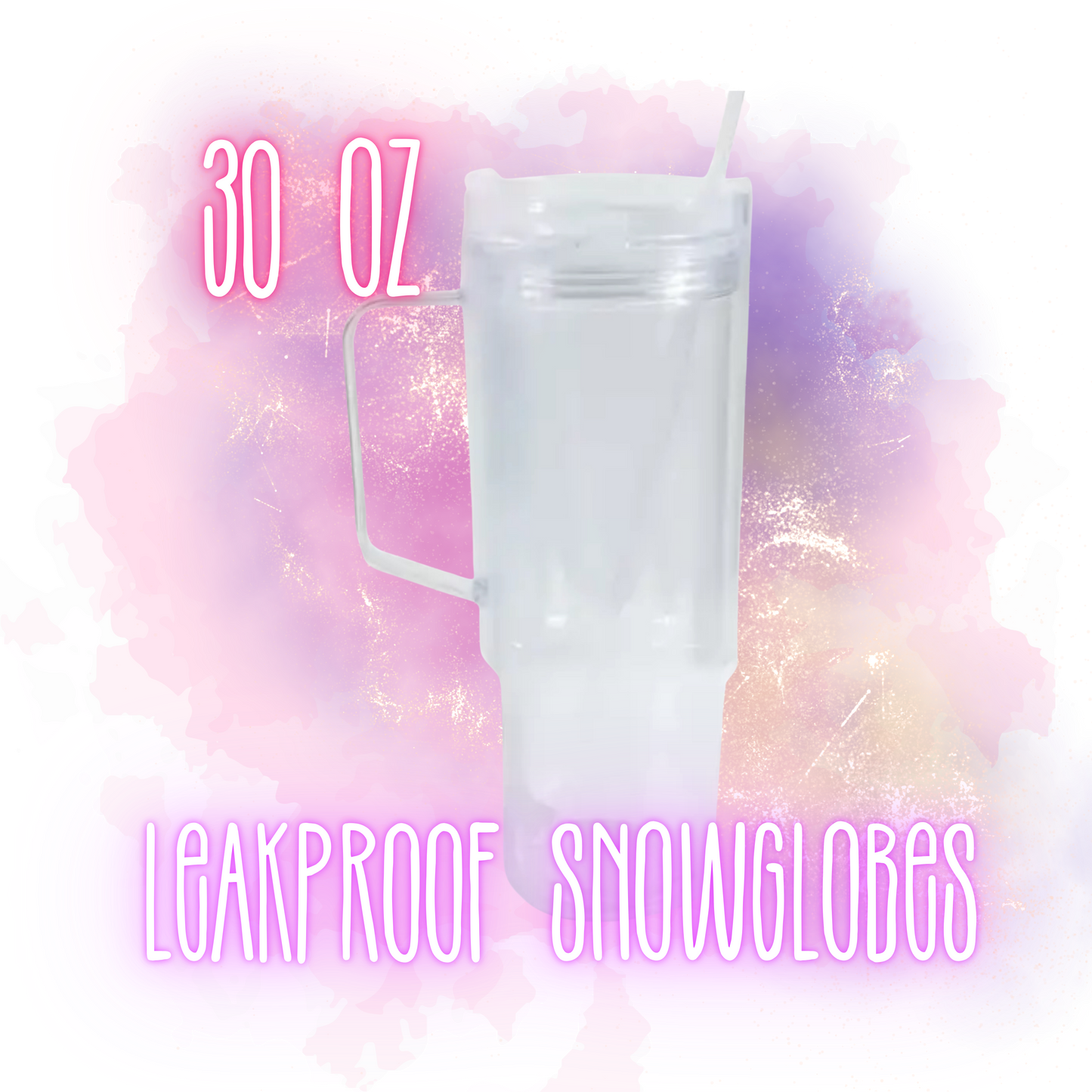 30oz PLASTIC Snowglobe (LEAKPROOF)(BOBA)